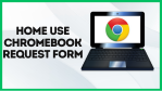 Chromebook Request Form