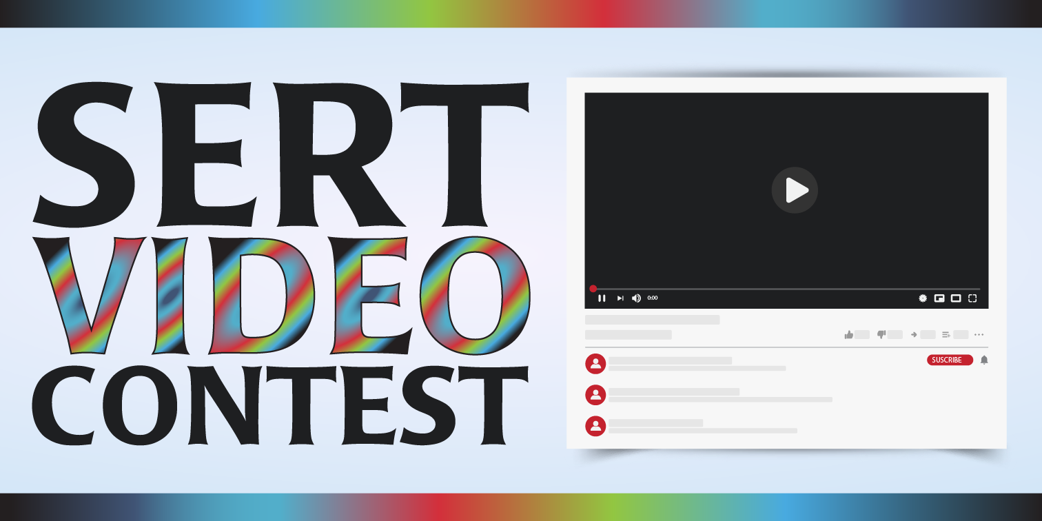Click for more information about SERT's video contest