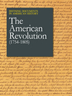Defining Documents in The American Revolution (1754 - 1805)